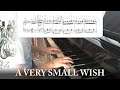"A Very Small Wish" (from "Kingdom Hearts") || Piano Cover + Sheets ^^