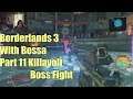 Borderlands 3 With Bossa Part 11 Killavolt Boss Fight