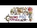 Chrono Trigger Part 60 Finale:Ending, Credits, and Game Review (Blind, With Commentary)