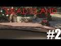 Dead Island | #2 ROADKILL