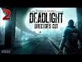 Deadlight | Прохождение # 2