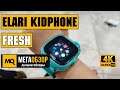 ELARI KidPhone Fresh обзор умных часов
