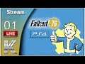 Fallout 76 let's play fr - LiveStream #01 [FR] Les choses sérieuse commence (COOP K-Naiil69)