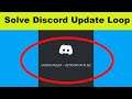 Fix Discord Update Loop Problem 100% Working - Discord Update Failed Error