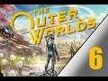 Hook Plays Outer Worlds Part 6