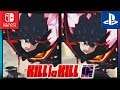Kill la Kill The Game: IF | Switch VS PS4 | Frame Rate TEST