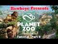 PLANET ZOO - FIRST LOOK: Tutorial - Part 1!