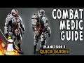 Planetside 2 - Combat Medic Quick Class / Loadout Guide for New Players 2019