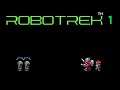 Robotrek - Part 1 - The Game Where you Build a Killer Robot
