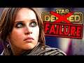 Rogue One — Defining a Failed Beginning | Anatomy Of A Failure