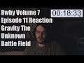 Rwby Volume 7 Episode 11 Reaction Gravity The Unknown Battle Field
