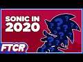 What's Next For Sonic's 2020? And What Are Our Favorite Sonic Qualities? FTCR Discussion