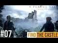 A PLAGUE TALE INNOCENCE Walkthrough Gameplay Part 7 - FIND A WAY TO THE CASTLE (Chateau d'Ombrage)