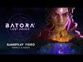 Batora: Lost Haven | Gameplay Video (Guerrilla Collective)