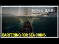 Black Desert Online - Bartering for Sea Coins & Blue Gear Goals