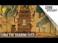 Game Spotlight | LUNA The Shadow Dust