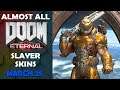 Doom Eternal - Almost All Slayer Skins Showcase (+how to get them) March 25