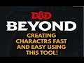 Dungeons and Dragons 5E: HOW TO CREATE YOUR CHARACTERS USING DND BEYOND (Quick And Easy! )