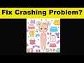 Fix Chibi Doll App Keeps Crashing Problem Android & Ios - Chibi Doll App Crash Issue