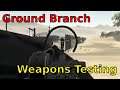 Ground Branch (CTE) - The Weapon Trials Pt. 2