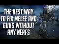 HOW TO FIX MELEE SYSTEM WITHOUT BREAKING WARFRAME | MUST WATCH!