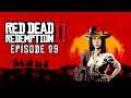 Let's Play Red Dead Redemption 2 PC Ep. 29: More Debts to Collect