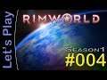Let's Play Rimworld (S1) #04 [DEUTSCH] - Umbauarbeiten