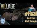 Resident Evil Village Walkthrough ☠ Hardcore ☠ (#10 / Final) ❤⚡ Pulsómetro ON