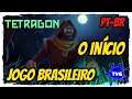 Tetragon - O INÍCIO DE GAMEPLAY | Em Português PT-BR - Jogo Brasileiro (XBOX SERIES S)