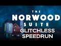 THE NORWOOD SUITE speedrun in 23m50s (Glitchless Any%)