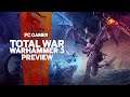 Total War: Warhammer 3 | Preview