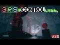 【プレイ動画】3_RSがControlしてみたvol.25【PS4_Control】