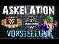 59 | WWE Champions | ASKELATION | TEAM-VORSTELLUNG