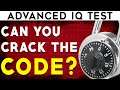 Advanced IQ Test - Can you crack the code? (Codebreaker IQ Test)