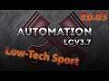 Automation LC V3.7: Low-Tech Sports Ep03