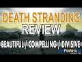 Death Stranding Review (2019) PS4 | Does Hideo Kojima Deliver His Best Game Yet?