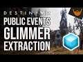 Destiny 2 Glimmer Extraction Public Event Heroic Activation