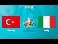 FIFA 21 | Turkey vs Italy - Euro 2020 - Full Match & Gameplay