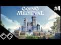 Going Medieval #4 - HŐHULLÁM!