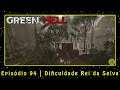 Green Hell (PC) Story Mode | Episódio 94 | Dificuldade Rei da Selva | PT-BR