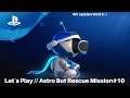Let´s Play // Astro Bot Rescue Mission #10