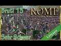 Let's Play Rome Total War: Bruti Kampagne (D | Sehr schwer | HD) #13