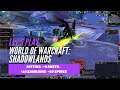 Let's Play World of Warcraft: Shadowlands (Three Mythic+ Dungeon Runs)