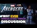 Marvel's Avengers: Discussing the FIRST Omega Level Threat!