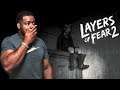 MONSTER BLOCKING THE EXIT!  Layers of Fear 2 - Part 3