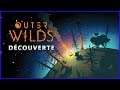 Outer Wilds | Exploration Spatiale (découverte)