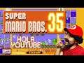 PRIMER STREAM EN YOUTUBE: Juguemos Super Mario Bros 35