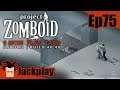 Project Zomboid, 6 Mois Plus Tard, EP75 : Passage au commissariat (Build 40, Let's play FR)