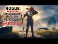 Rogue Company but I forgot how to play and am garbage..