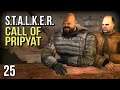 STALKER: Call of Pripyat - Pripyat 1 | STALKER: Call of Pripyat Gameplay part 25